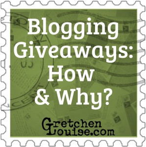 Blogging Giveaways: How & Why?