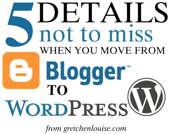 5 details not to miss when you move from Blogspot to WordPress