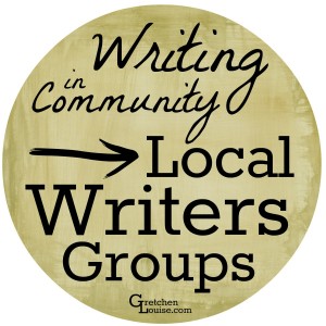 Writing in Community: Local Writers Groups via @GretLouise