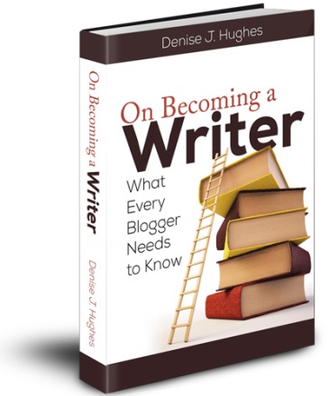 On Becoming a Writer by @DeniseJHughes