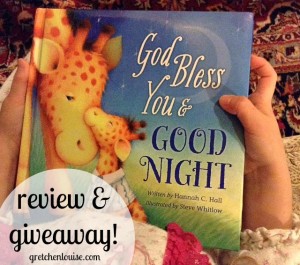God Bless You & Good Night (review & giveaway from @GretLouise)