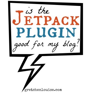 is the Jetpack Plugin good for my WordPress blog? via @GretLouise