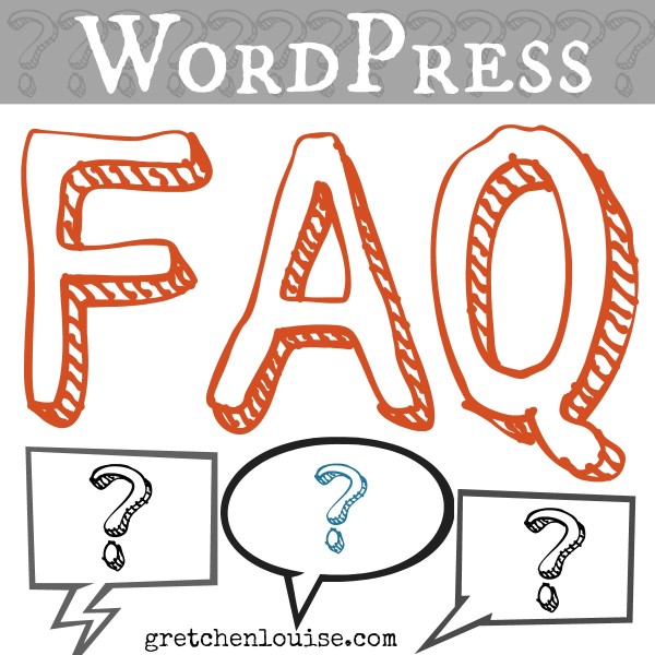 Got WordPress Questions? @GretLouise has answers!