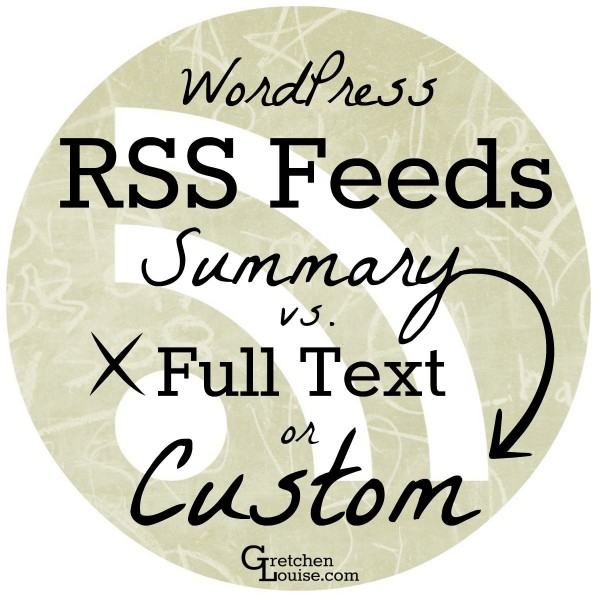 What's the best option for WordPress RSS Feeds? Find out the pros and cons of summary, full text, and custom RSS feeds.