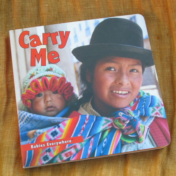 Carry Me (children's books about babywearing)