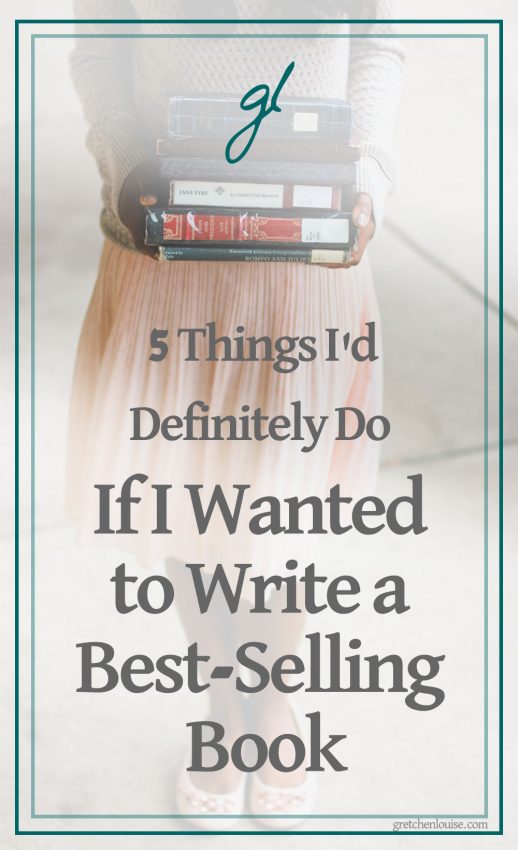 Wondering if you have a best-selling book in you? Interested in getting it traditionally published? Here are 5 things I'd definitely do if I wanted to write a best-selling book.