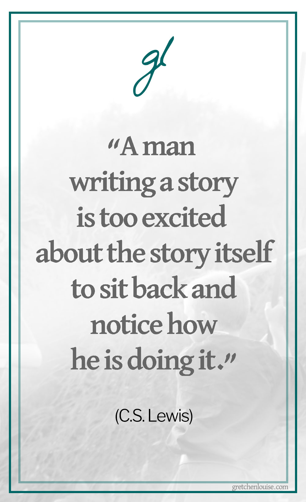 “A man writing a story is too excited about the story itself to sit back and notice how he is doing it… I don’t believe anyone knows exactly how he ‘makes things up’. Making up is a very mysterious thing. When you ‘have an idea’ could you tell anyone exactly how you thought of it?” (C.S. Lewis in Of Other Worlds: Essays and Stories)